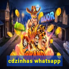 cdzinhas whatsapp